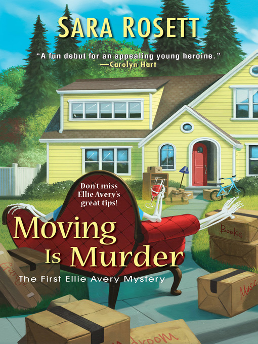 Title details for Moving Is Murder by Sara Rosett - Available
